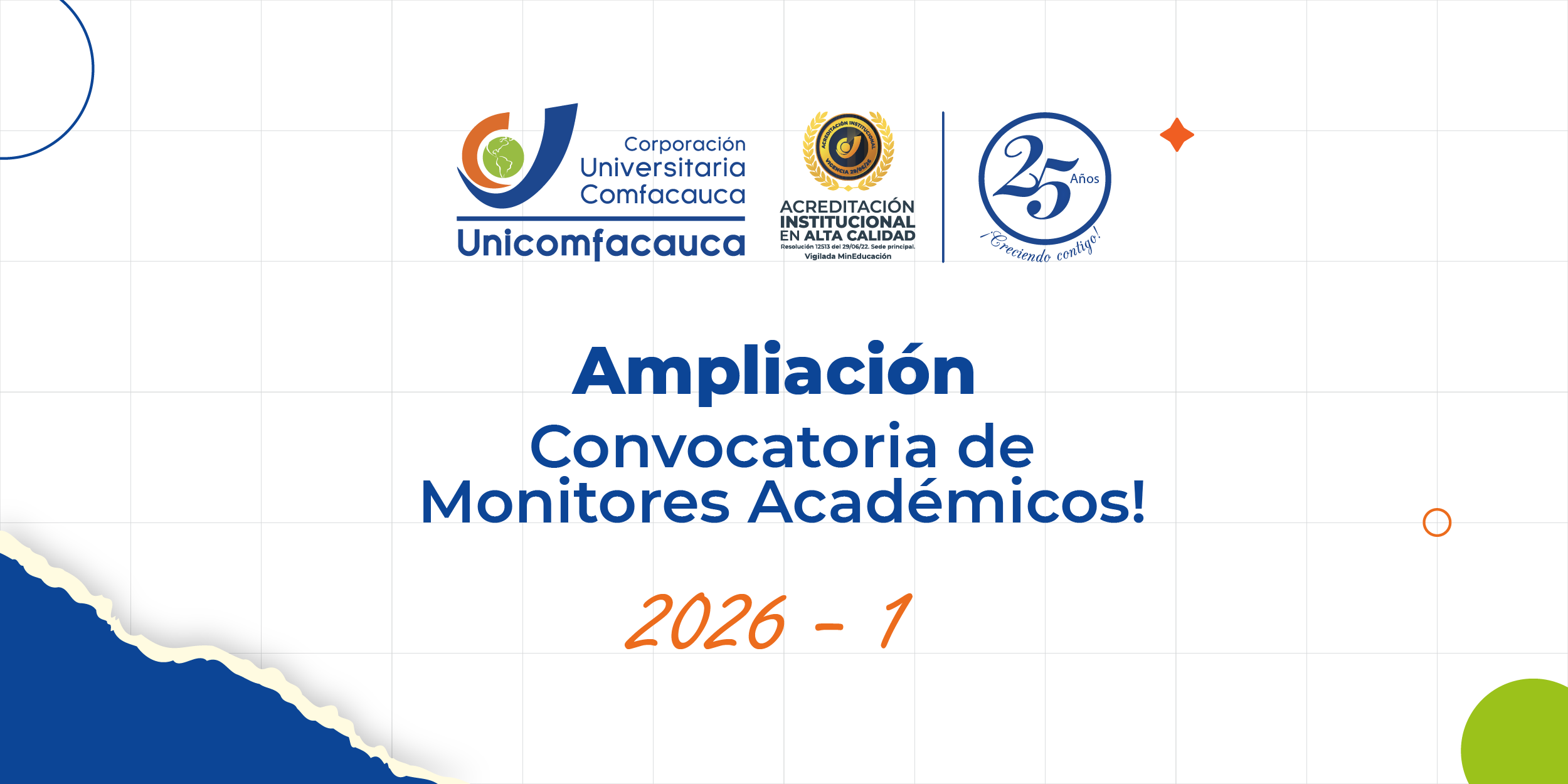 Ampliación Convocatoria Monitores Académicos 2026-1