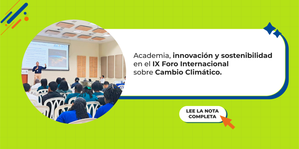 Realizamos el IX Foro Internacional sobre Cambio Climático