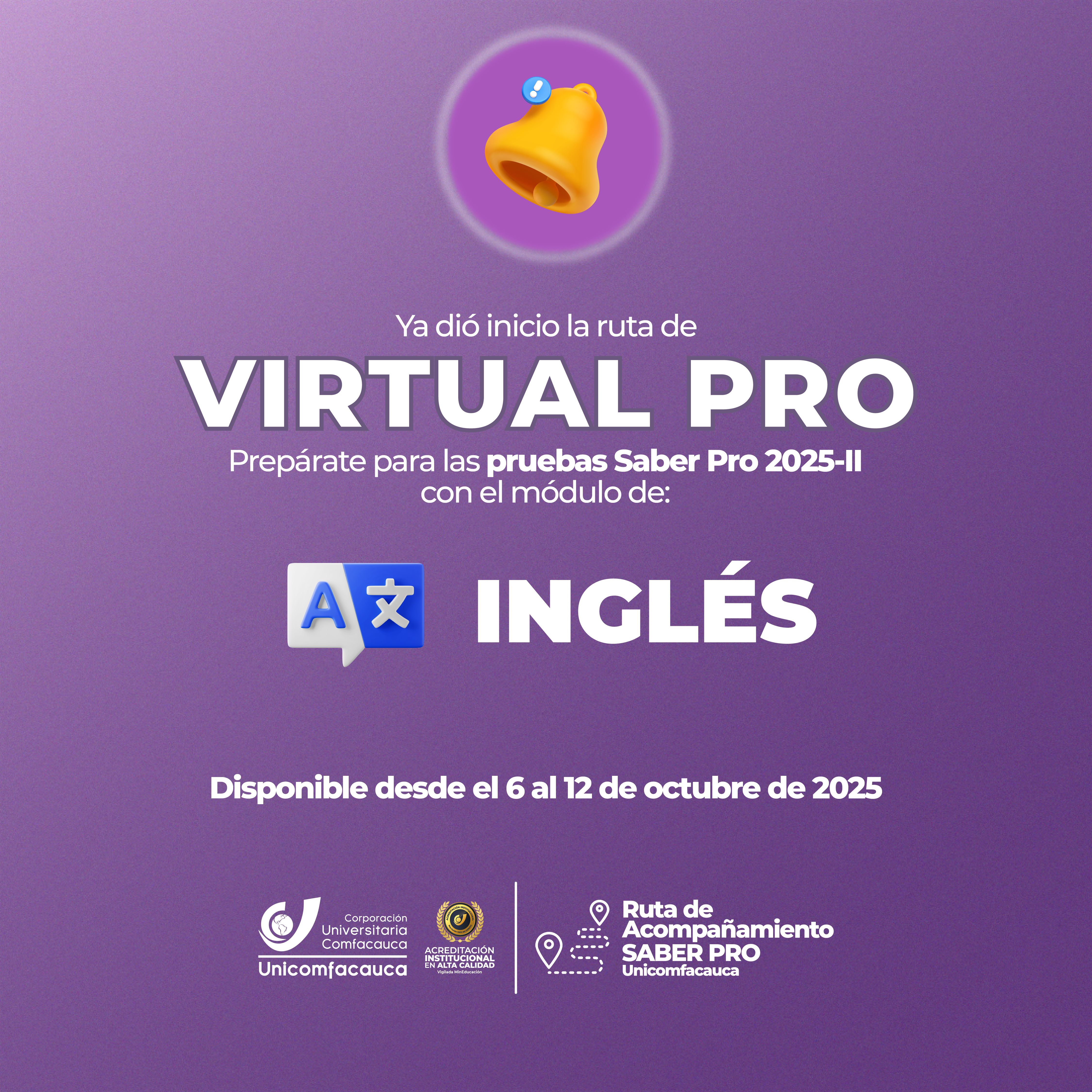 Prueba de inglés: desde el 6 al 12 de octubre de 2025.