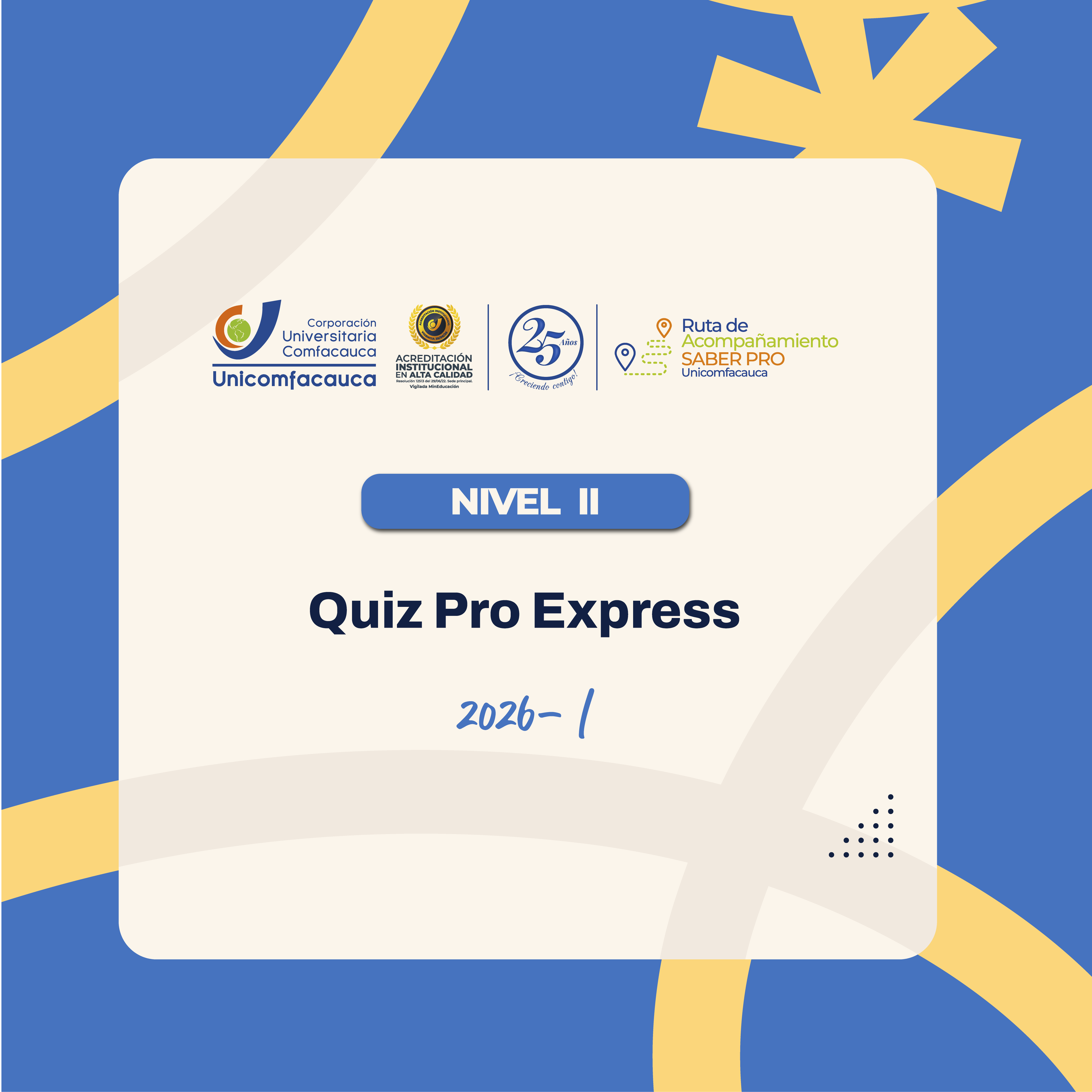 Quiz Pro Express Nivel 2. 2026-1